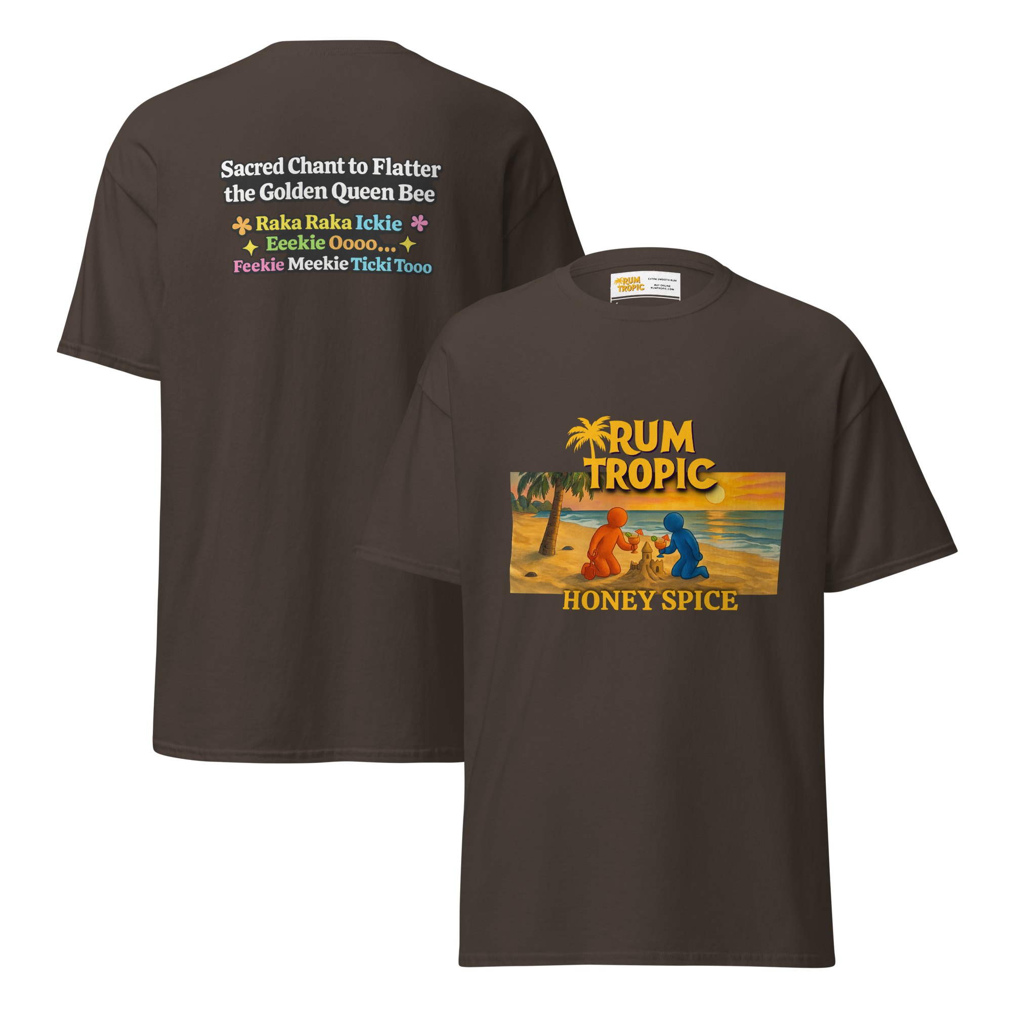 Honey Spice Queen Bee Chant T-Shirt